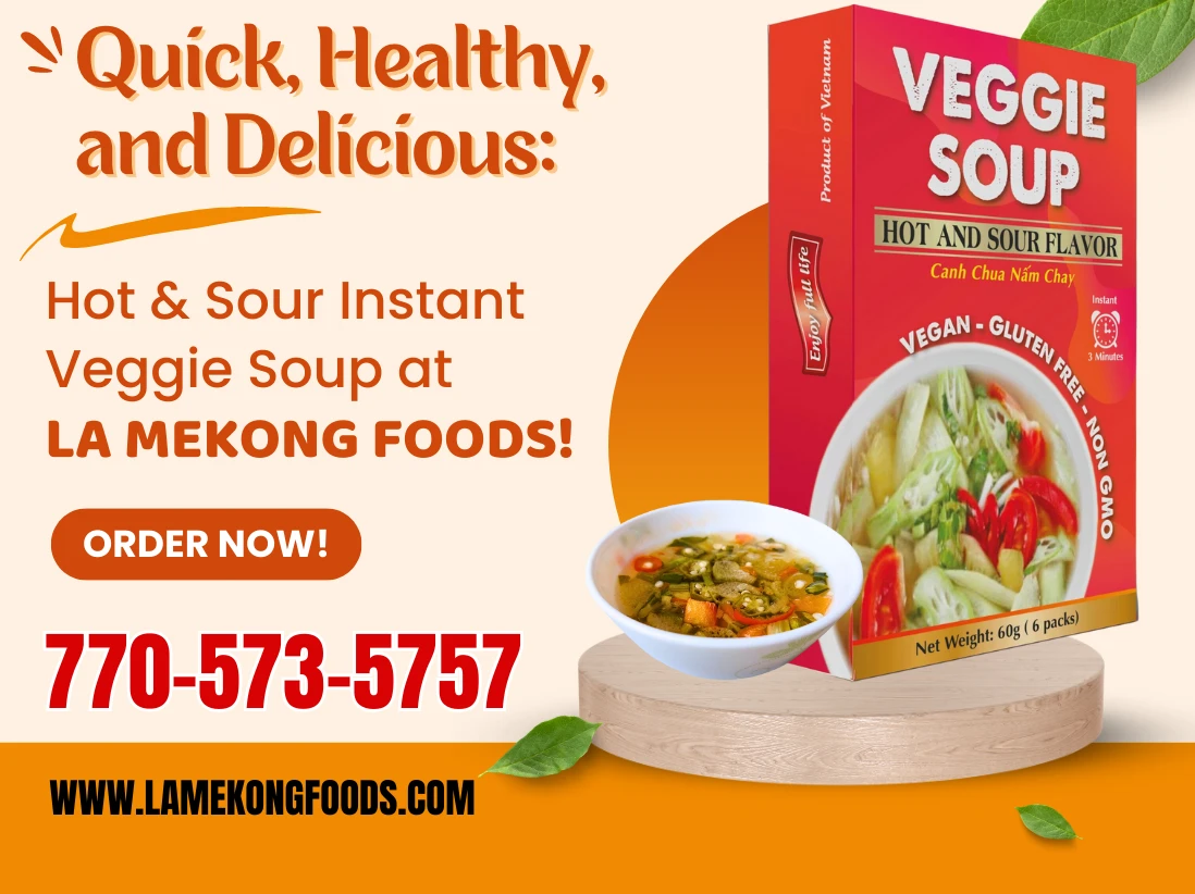 🌶️ Quick, Healthy, and Delicious: Hot & Sour Instant Veggie Soup at LA ME KONG! 🍲