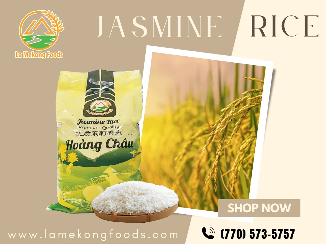 Gạo Jasmine LaMeKong Foods – Ngon tự nhiên, chuẩn cơm nhà!