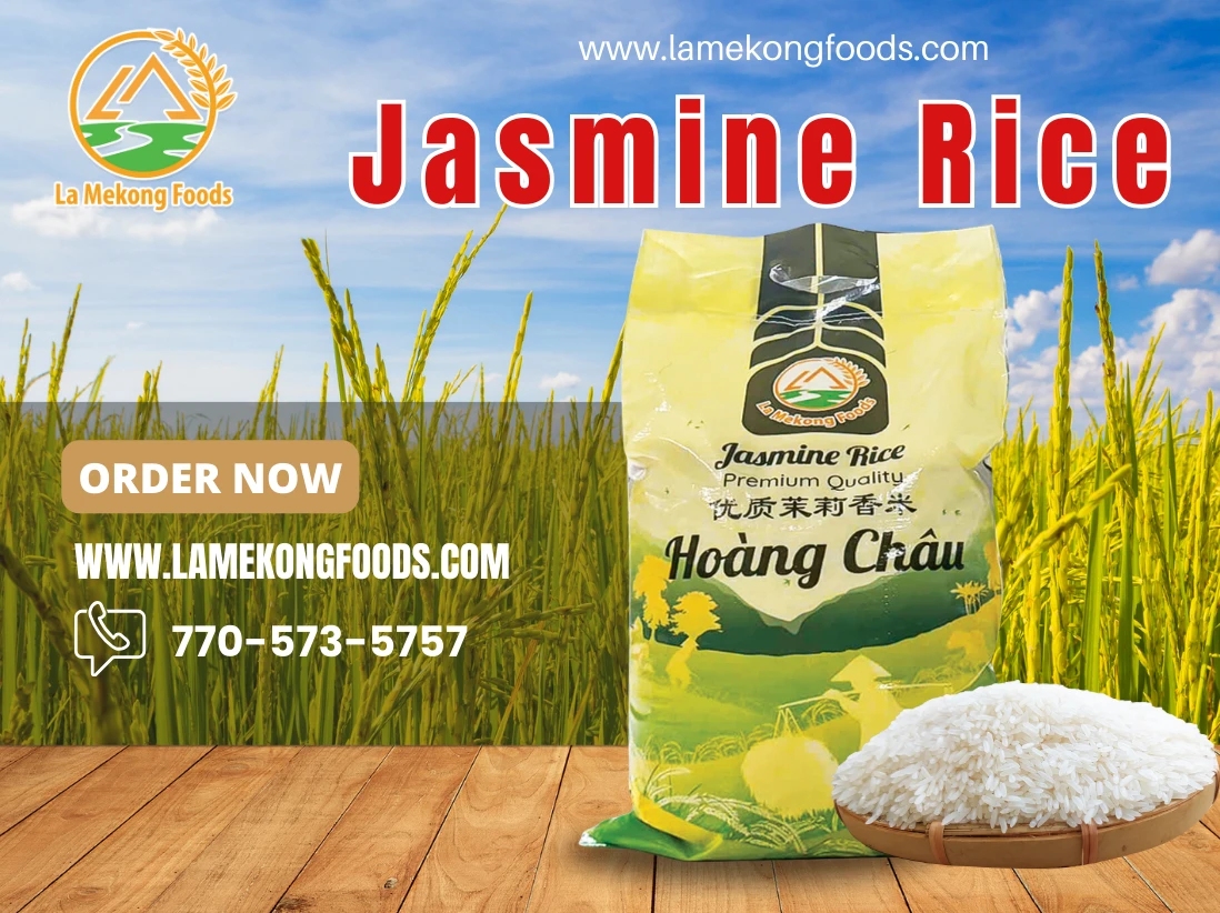 Gạo Jasmine LaMeKong Foods – Thơm dẻo từng hạt, trọn vị yêu thương.